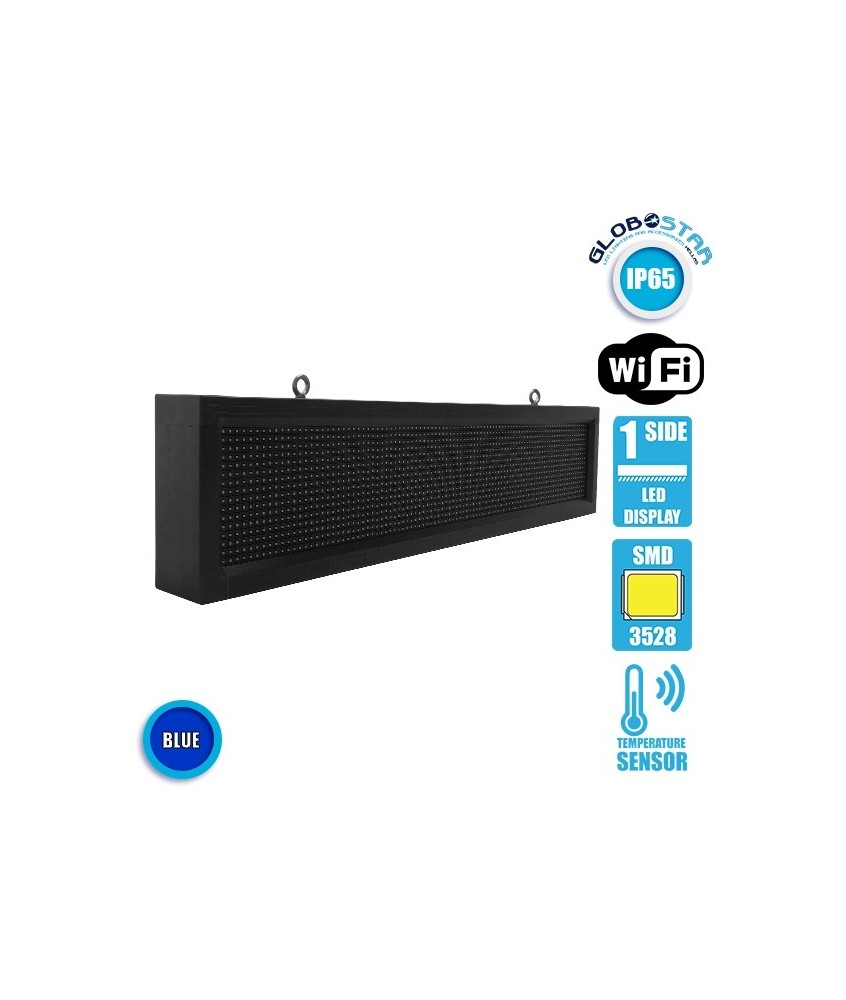 GLOBOSTAR® DISPLAY 90253 Κυλιόμενη Ψηφιακή Επιγραφή P10 Μονής Όψης LED AC 220-240V Αδιάβροχο IP65 Μπλε - WiFi Control μέσω FK APP - Αισθητήρας Θερμοκρασίας & Υγρασίας - Μ104 x Π9 x Υ24cm - 2 Χρόνια Εγγύηση